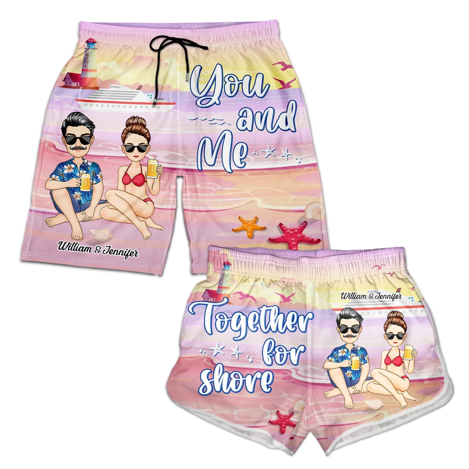 You And Me Together For Shore - Gift For Couples, Spouse, Lover, Husband, Wife, Boyfriend, Girlfriend - Personalized Couple Beach Shorts