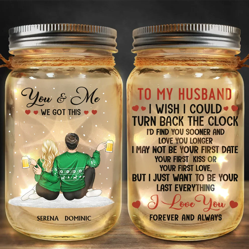 You And Me We Got This I Wish I Could Christmas Couples - Personalized Mason Jar Light - Image 2