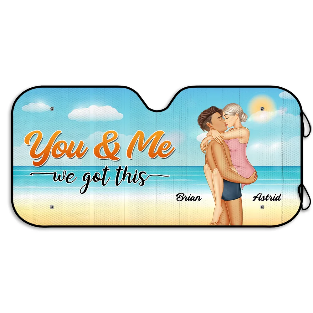 You And Me We Got This - Personalized Auto Sunshade - Image 2