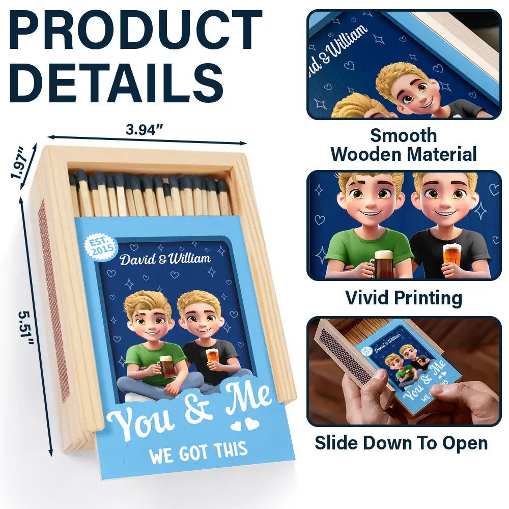 You And Me We Got This - Personalized Wooden Matchbox - Image 4