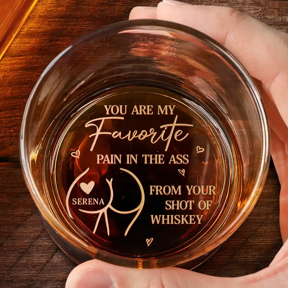 You Are My Favorite Pain - Personalized Engraved Whiskey Glass - Image 2