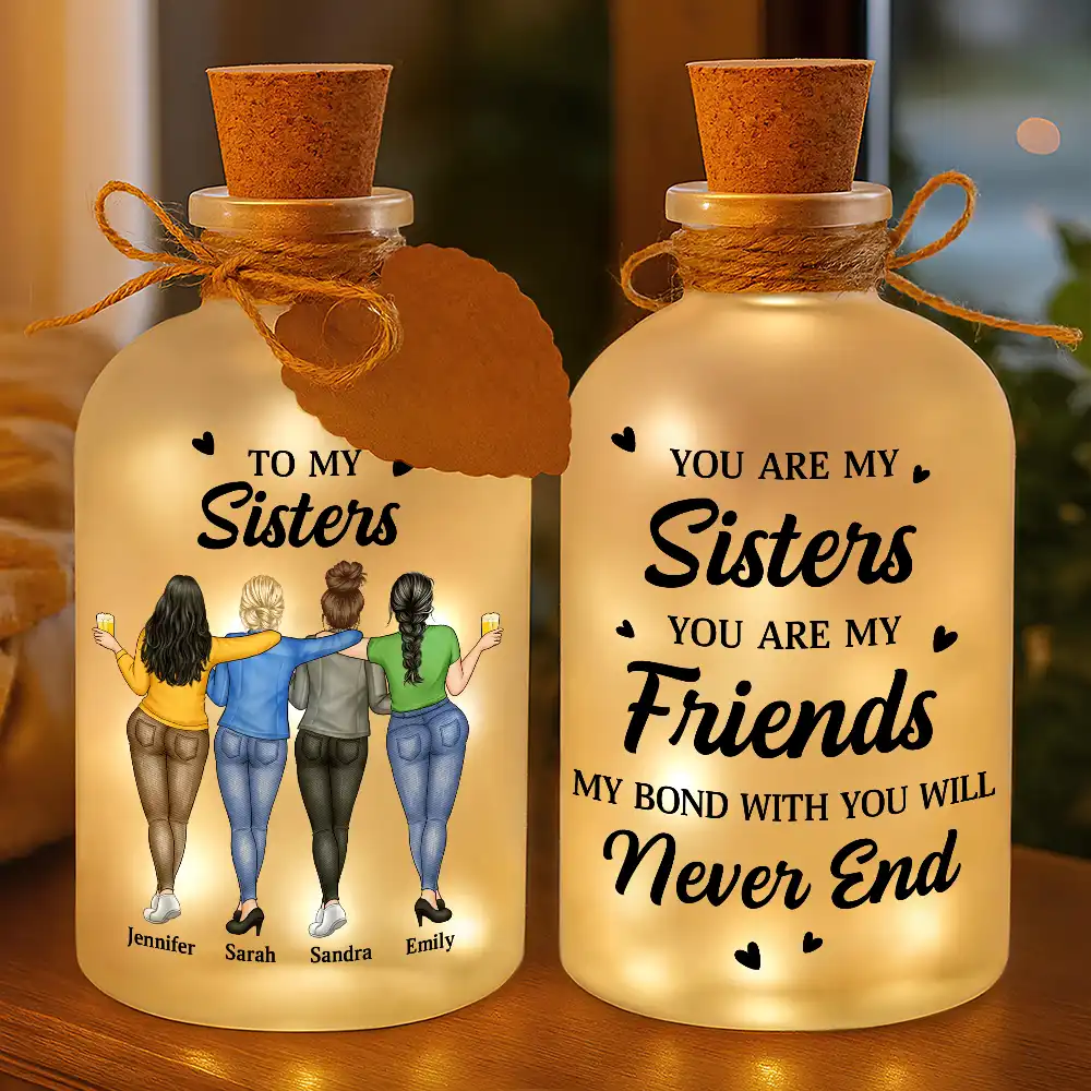 You Are My Sister My Friend - Personalized Short Bottle Light - Image 3