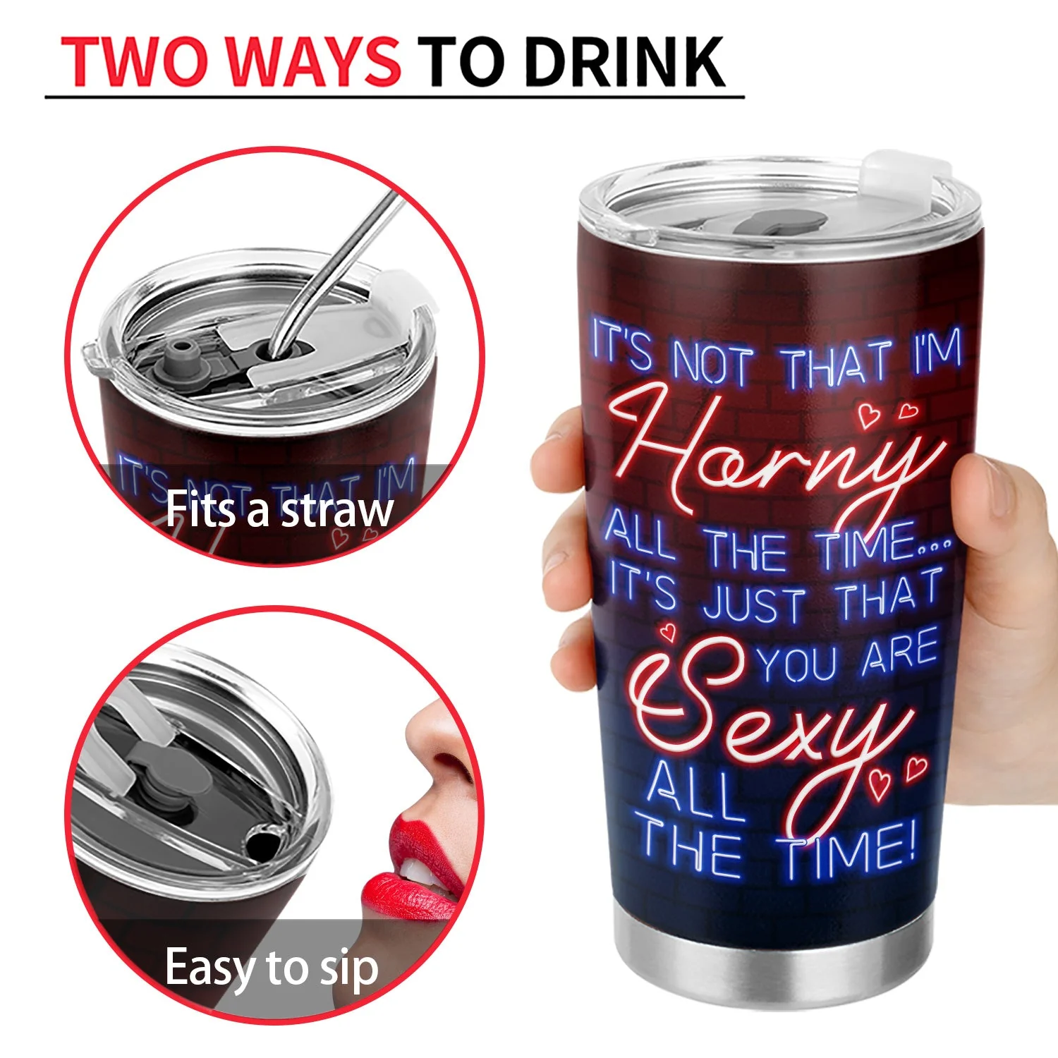 You Are Sexy All The Time, I'm Yours No Returns - Birthday, Anniversary Gift For Spouse, Lover, Hubby, Wifey, Wife, Boyfriend, Girlfriend, Couple - Personalized Custom Tumbler - Image 4