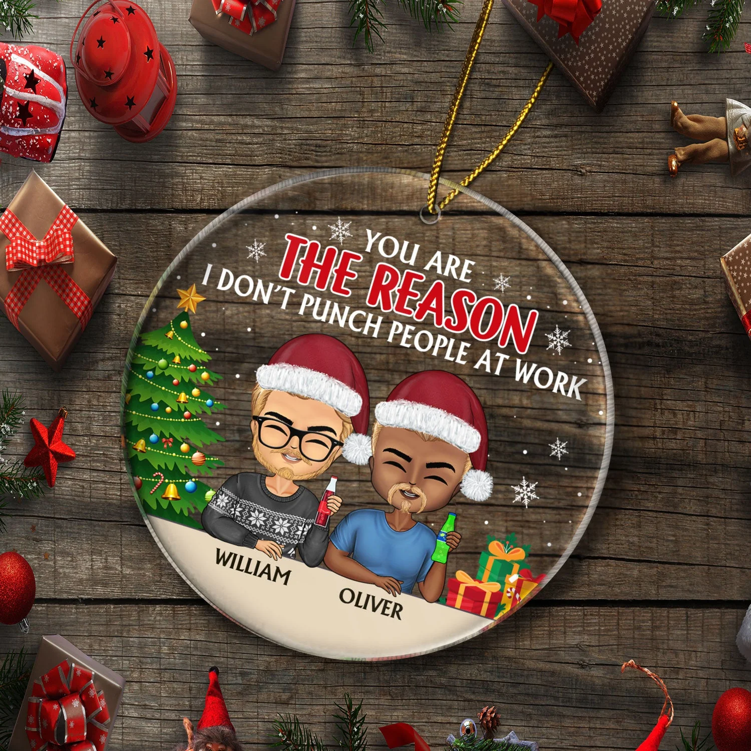 You Are The Reason I Don't Punch People At Work - Christmas Gifts For Colleagues, Coworker, Besties - Personalized Circle Acrylic Ornament - Image 5