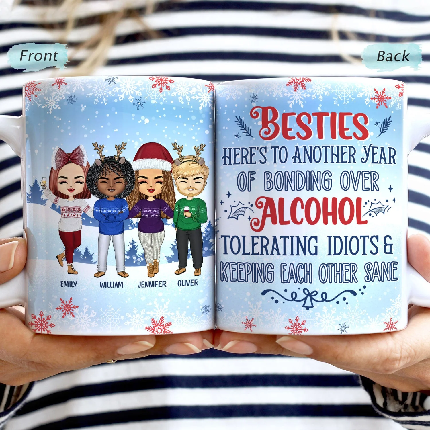 You Laugh I Laugh You Cry I Cry Best Friends - Christmas Gift For Besties - Personalized Custom White Edge-to-Edge Mug - Image 2