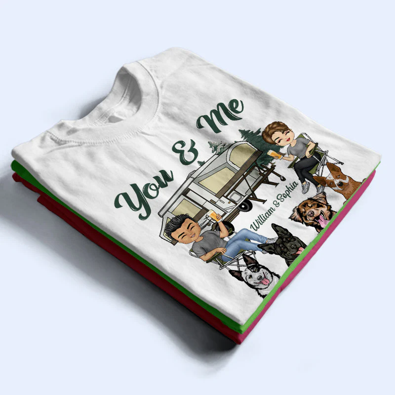 You & Me And The Dogs Camping Husband Wife - Couple Gift - Personalized Custom T Shirt - Image 2