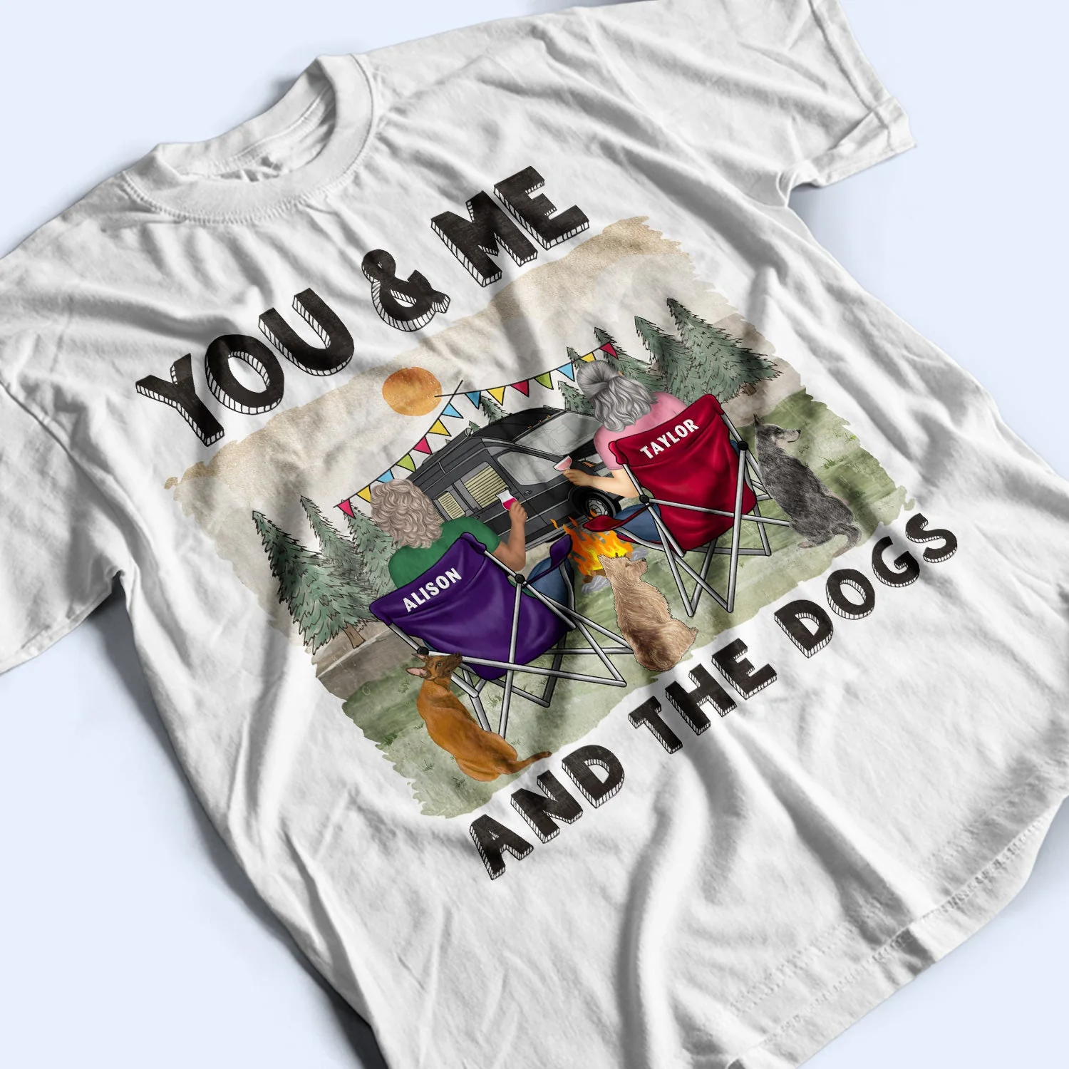 You & Me And The Dogs - Gift For Camping Couples - Personalized T Shirt - Image 3