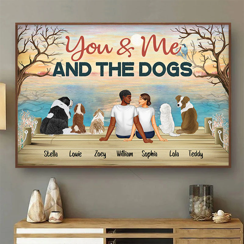You & Me And The Dogs Husband Wife Dog Lovers - Gift For Couples - Personalized Custom Poster - Image 2