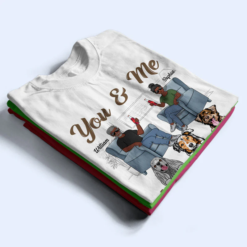 You & Me And The Dogs Husband Wife - Gift For Couples - Personalized Custom T Shirt - Image 2