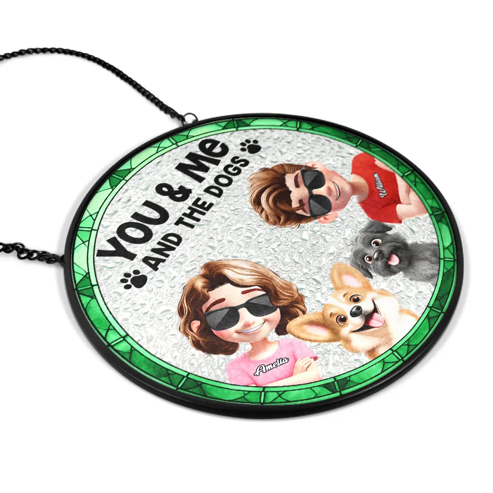 You & Me & The Dogs Couple - Personalized Stained Glass Window Hanging Suncatcher - Image 2