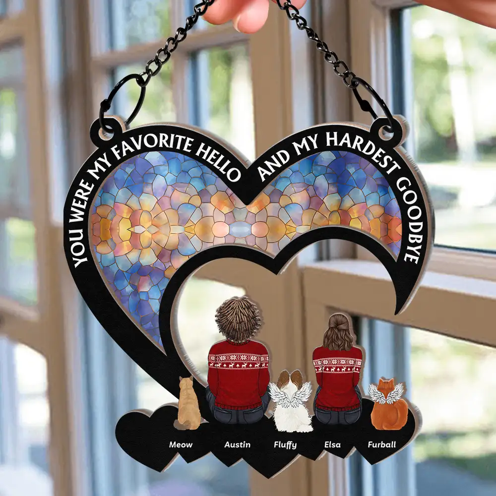 You Were My Favorite Hello Dog Cat Memorial - Personalized Window Hanging Suncatcher Ornament - Image 2