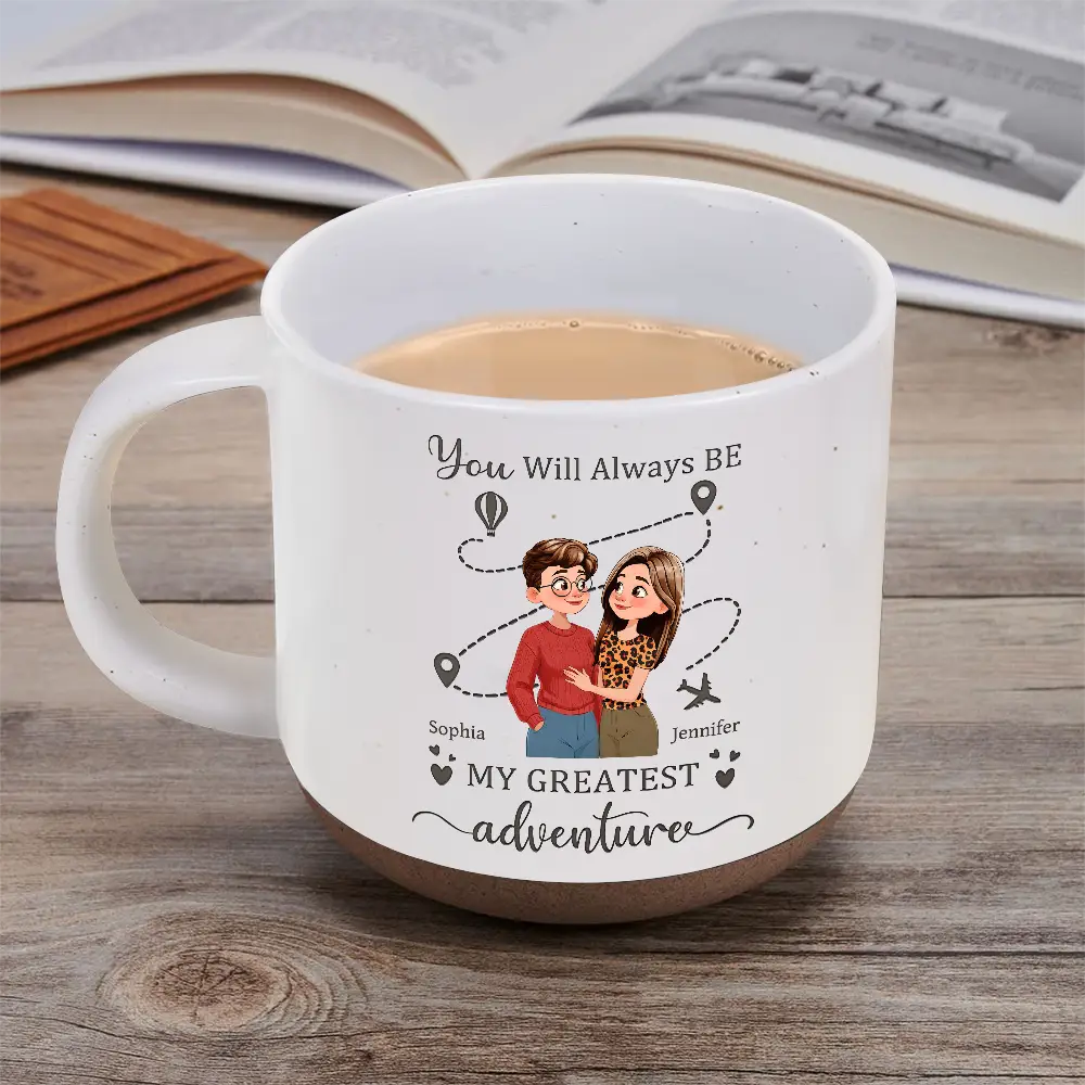 You Will Always Be My Greatest Adventure - Personalized Pottery Mug - Image 5