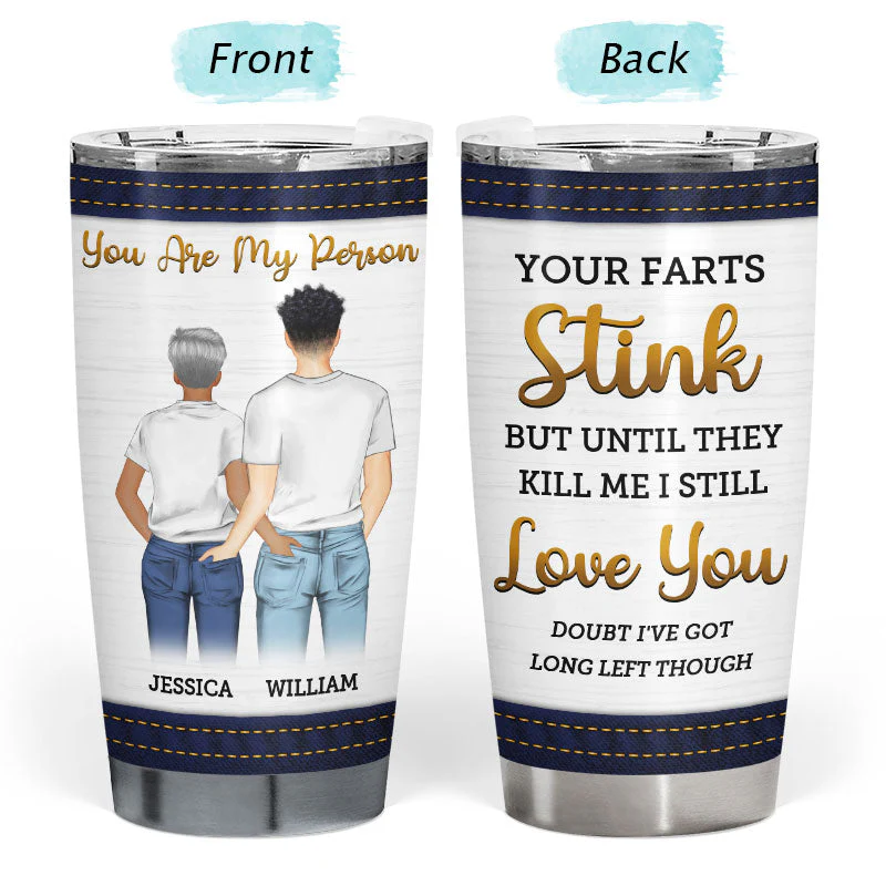 Your Farts Stink - Funny Gift For Couples - Personalized Custom Tumbler - Image 3