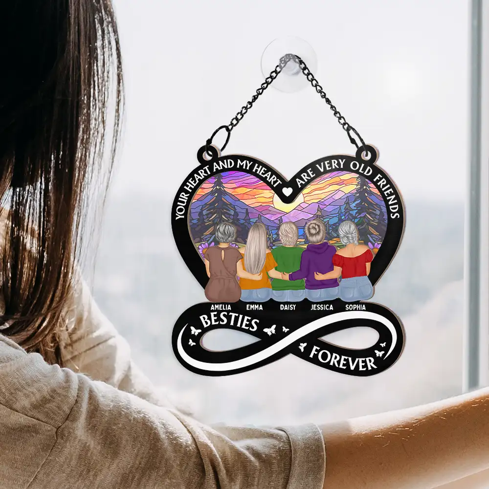 Your Heart And My Heart Are Very Old Friends Friendship - Personalized Window Hanging Suncatcher Ornament - Image 4