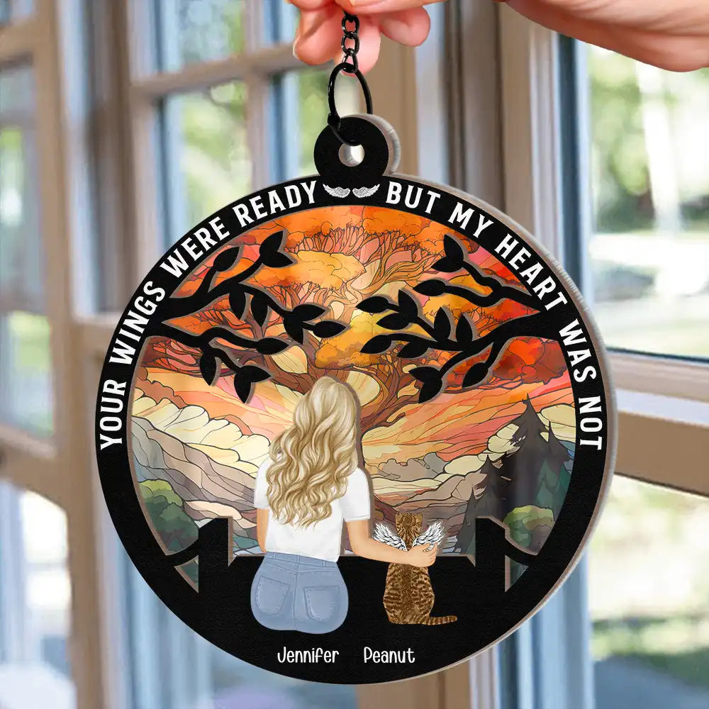 Your Wings Were Ready But My Heart Was Not - Personalized Window Hanging Suncatcher Ornament - Image 2