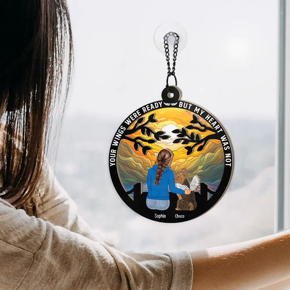Your Wings Were Ready But My Heart Was Not - Personalized Window Hanging Suncatcher Ornament - Image 4