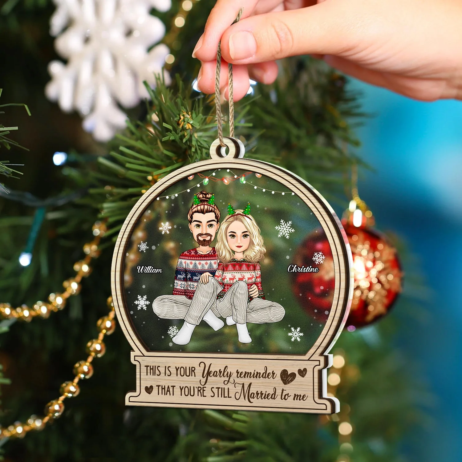 Your Yearly Reminder - Christmas Gift For Couples - Personalized 2-Layered Mix Ornament - Image 4