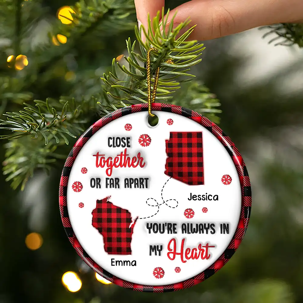 You're Always In My Heart - 3D Inflated Effect Printed Ornament, Personalized Circle Ceramic Ornament - Image 3