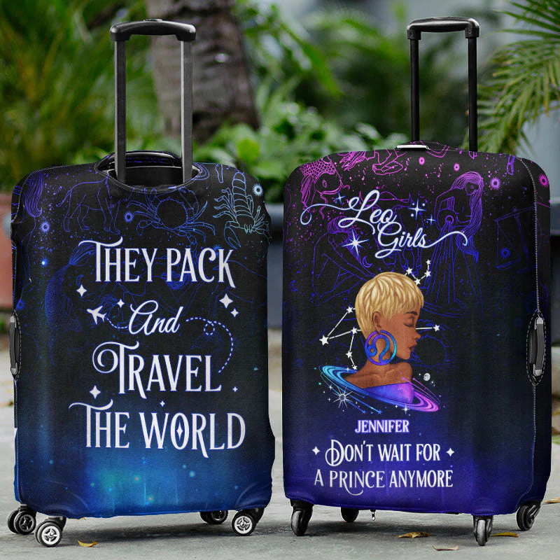 Zodiac Sign Girls Don't Wait For The Prince Traveling - Personalized Custom Luggage Cover - Image 2